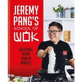 Jeremy Pang: Jeremy Pang's School of Wok