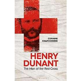 Corinne Chaponniere: Henry Dunant