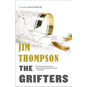 Jim Thompson: The Grifters