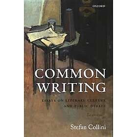 Stefan Collini: Common Writing