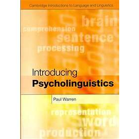 Paul Warren: Introducing Psycholinguistics