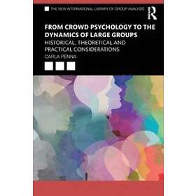 Carla Penna: From Crowd Psychology to the Dynamics of Large Groups