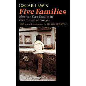 Oscar Lewis, Ruth Lewis: Five Families