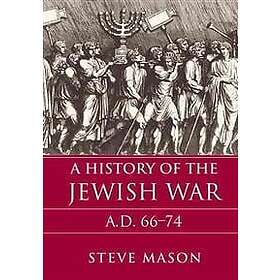 Steve Mason: A History of the Jewish War