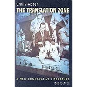 Emily Apter: The Translation Zone