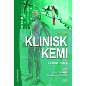 Elvar Theodorsson, Maria Berggren Söderlund, Charlotte Becker, Anders Grubb, Lars-Olof Hansson: Laurells Klinisk kemi i praktisk medicin