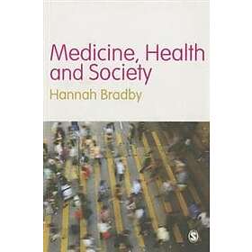 Hannah Bradby: Medicine, Health and Society