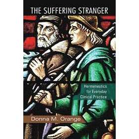 Donna M Orange: The Suffering Stranger