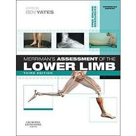 Ben Yates: Merriman's Assessment of the Lower Limb