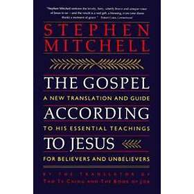Stephen Mitchell: The Gospel According to Jesus
