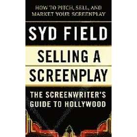 Syd Field: Selling a Screenplay