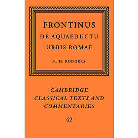 Frontinus: Frontinus: De Aquaeductu Urbis Romae