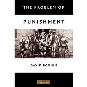 David Boonin: The Problem of Punishment