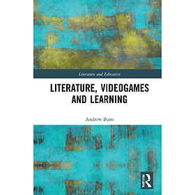 Andrew Burn: Literature, Videogames and Learning