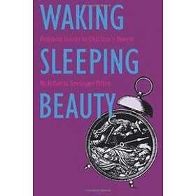 Roberta Seelinga Trites: Waking Sleeping Beauty