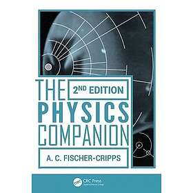 Anthony C Fischer-Cripps: The Physics Companion