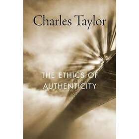 Charles Taylor: The Ethics of Authenticity