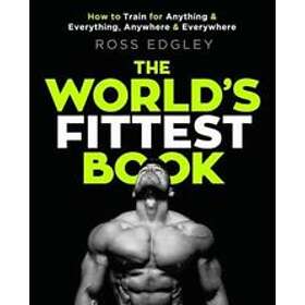 Ross Edgley: The World's Fittest Book