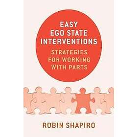 Robin Shapiro: Easy Ego State Interventions