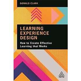 Donald Clark: Learning Experience Design
