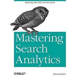Brent Chaters: Mastering Search Analytics
