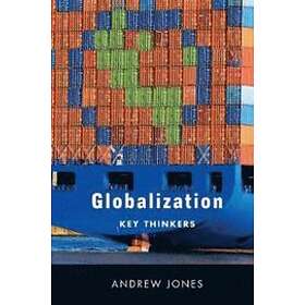 A Jones: Globalization Key Thinkers
