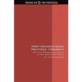 Oliver Marchart: Post-foundational Political Thought