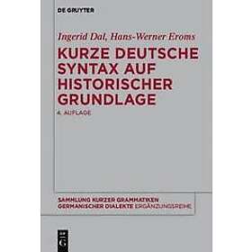Ingerid Dal, Hans-Werner Eroms: Kurze deutsche Syntax auf historischer Grundlage