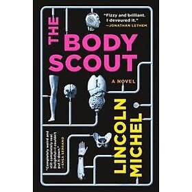 Lincoln Michel: The Body Scout