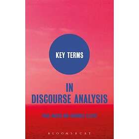 Paul Baker, Dr Sibonile Ellece: Key Terms in Discourse Analysis