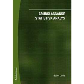 Björn Lantz: Grundläggande statistisk analys
