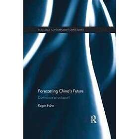 Roger Irvine: Forecasting China's Future