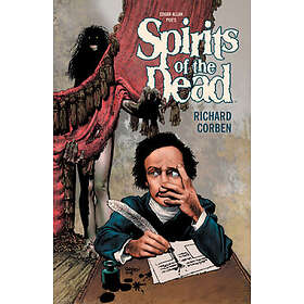 Edgar Allan Poe: Edgar Allen Poe's Spirits Of The Dead 2nd Edition