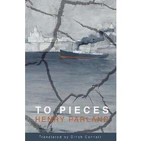 Henry Parland: To Pieces