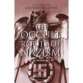 Nicholas Goodrick-Clarke: The Occult Roots of Nazism