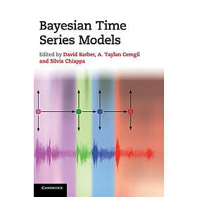 David Barber: Bayesian Time Series Models