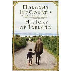Malachy McCourt: Malachy McCourt's History of Ireland
