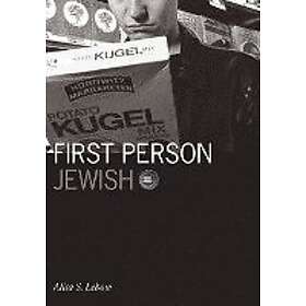 Alisa S Lebow: First Person Jewish