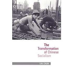 Chun Lin: The Transformation of Chinese Socialism