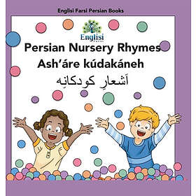 Mona Kiani: Persian Nursery Rhymes Ash'are Kudakaneh