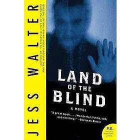 Jess Walter: Land of the Blind