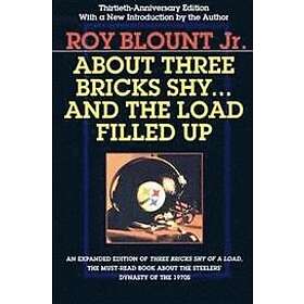 Roy Blount Jr: About Three Bricks Shy
