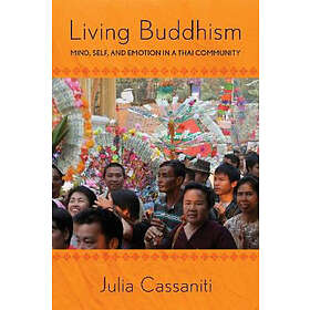 Julia Cassaniti: Living Buddhism