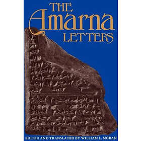 William L Moran: The Amarna Letters