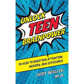 Judy Willis: Unlock Teen Brainpower