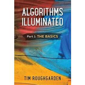 Tim Roughgarden: Algorithms Illuminted