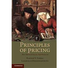 Rakesh V Vohra: Principles of Pricing