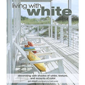 Gail Abbott: Living with White