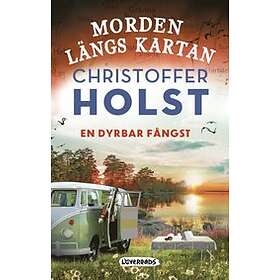 Christoffer Holst: En dyrbar fångst