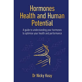 Nicky Keay: Hormones, Health and Human Potential